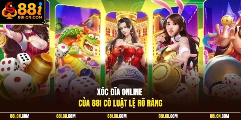 Xóc đĩa online của 88I có luật lệ rõ ràng
